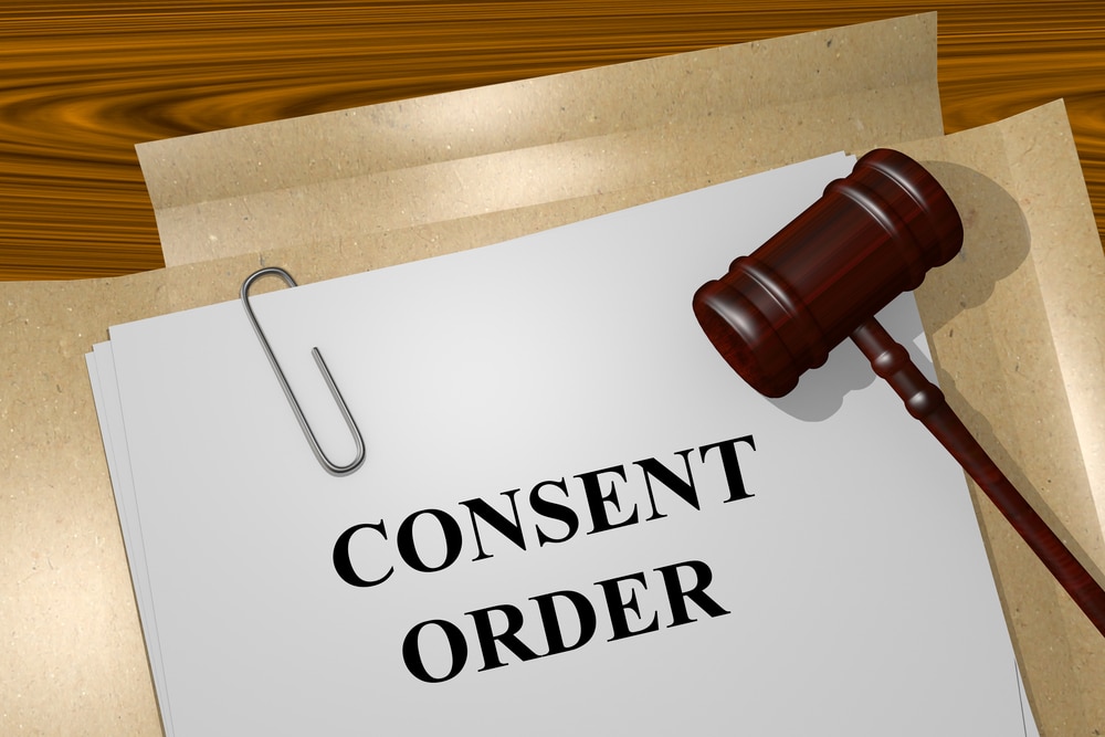 Consent Order: Agreements to Settle a Case